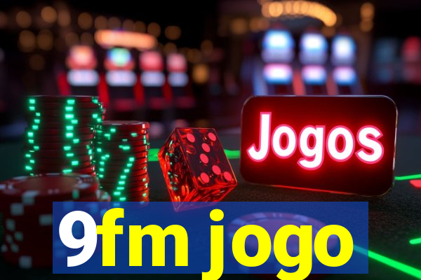 9fm jogo